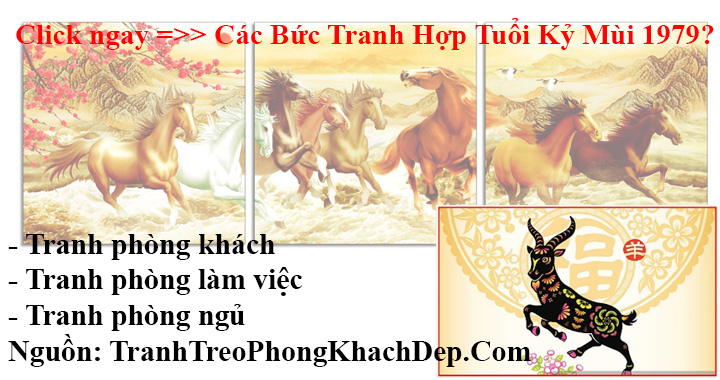 Các bức tranh treo phòng khách hợp tuổi Mùi 1979